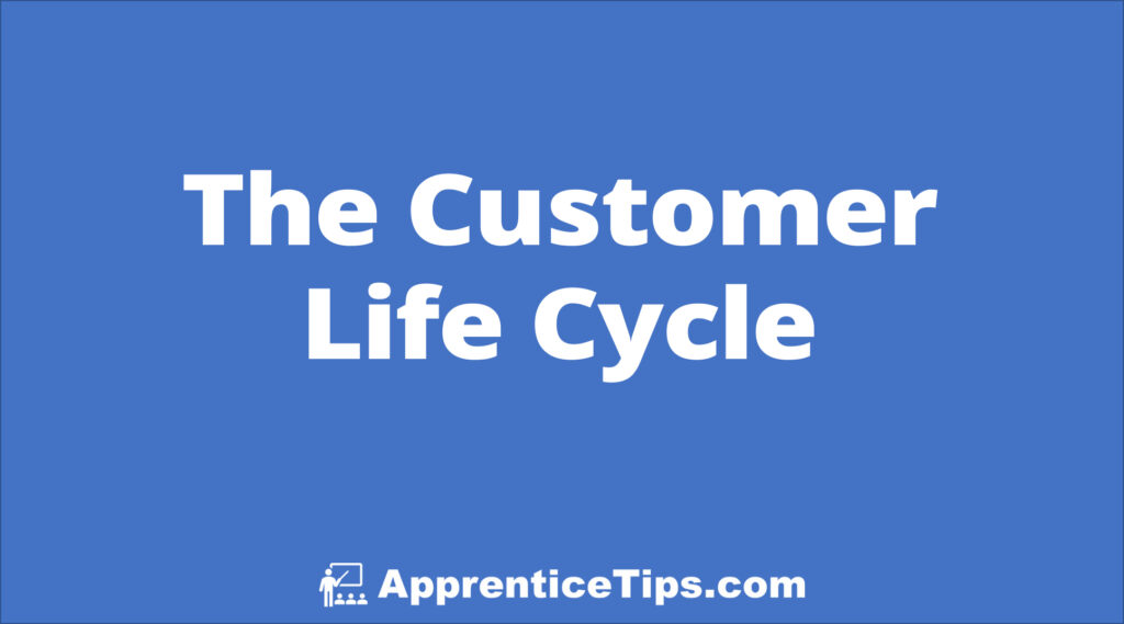 digital-marketing-what-is-the-customer-life-cycle-apprenticetips